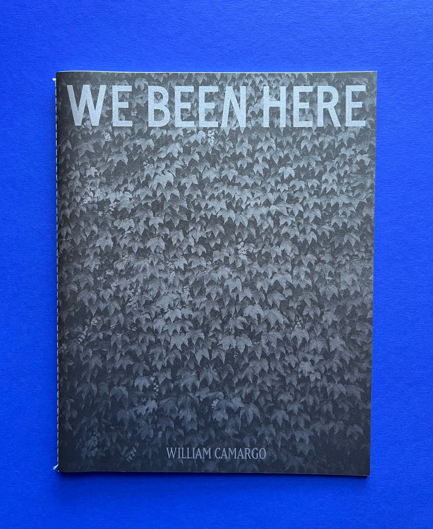 We Been Here