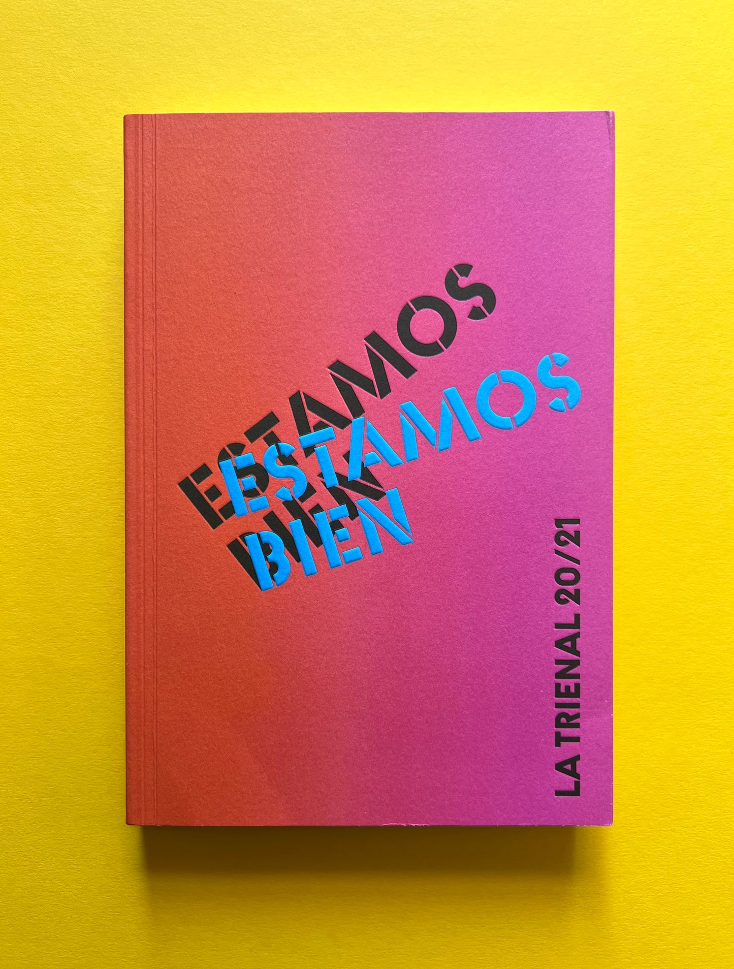 Estamos Bien La Trienal 20/21