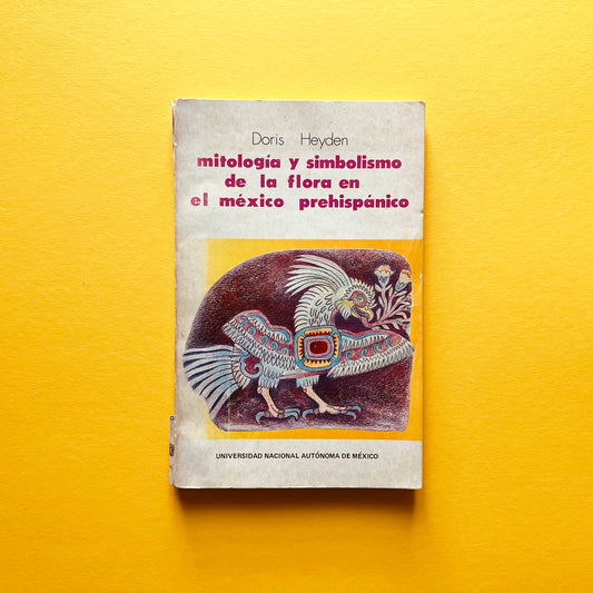 mitología y simbolismo de la flora en el méxico prehispánico