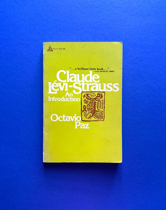 Claude Levi Strauss: An Introduction