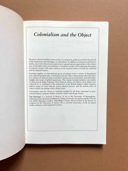 Colonialism and the Object: Empire, Material Culture and the Museum