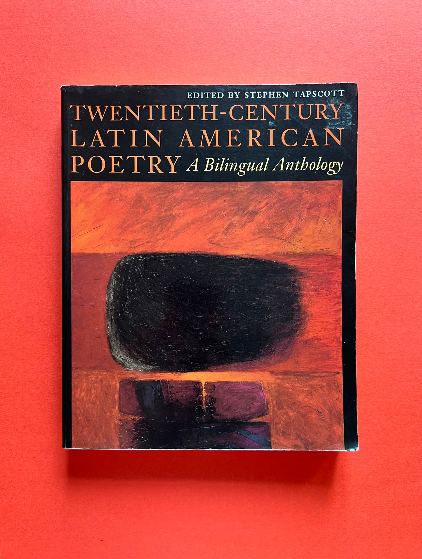 Twentieth-Century Latin American Poetry: A Bilingual Anthology (Texas Pan American Series)